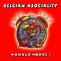 Purchase Belgian Asociality - Wakker Worre!