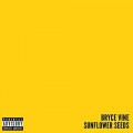 Buy Bryce Vine - Sunflower Seeds (CDS) Mp3 Download