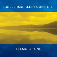 Purchase Guillermo Klein Quinteto - Telmo's Tune