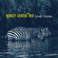 Buy Moncef Genoud Trio - Small Stories Mp3 Download