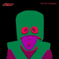 Purchase The Chemical Brothers - All Of A Sudden (CDS)