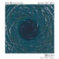 Buy Afra Mussawisade & Jeroen Van Vliet - Gloom Mp3 Download