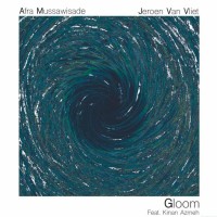 Purchase Afra Mussawisade & Jeroen Van Vliet - Gloom