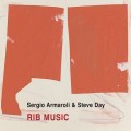 Buy Sergio Armaroli & Steve Day - Rib Music Mp3 Download