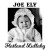 Buy Joe Ely - Flatland Lullaby Mp3 Download