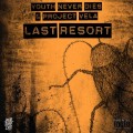 Buy Project Vela - Last Resort (Feat. Onlap & Youth Never Dies) (CDS) Mp3 Download