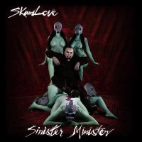 Purchase Skumlove - Sinister Minister