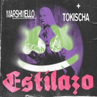 Purchase Marshmello - Estilazo (Feat. Tokischa) (CDS)
