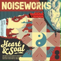 Purchase Noiseworks - Heart & Soul (CDS)