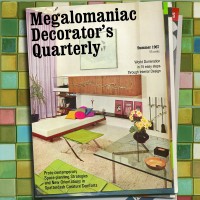 Purchase P. Miles Bryson - Megalomaniac Decorator's Quarterly