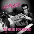 Buy Sick Rose - No Need For Speed Mp3 Download