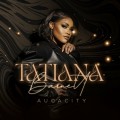 Buy Tatiana Barnett - Audacity Mp3 Download