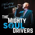 Buy The Mighty Soul Drivers - I'll Carry You Home Mp3 Download