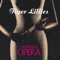 Buy The Tiger Lillies - Onepenny Opera Mp3 Download