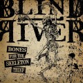 Buy Blind River - Bones For The Skeleton Thief Mp3 Download