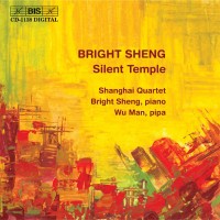 Purchase Bright Sheng - Silent Temple