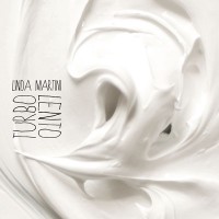 Purchase Linda Martini - Turbo Lento