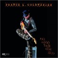 Buy Franck L. Goldwasser - Who Needs This Mess!!?? Mp3 Download