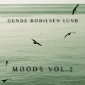 Buy Henrik Gunde, Jesper Bodilsen & Morten Lund - Moods Vol. 2 Mp3 Download