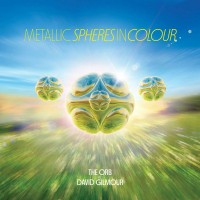 Purchase The Orb And David Gilmour - Metallic Spheres In Colour