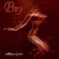 Buy Prey - Heartfelt Mp3 Download