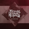 Buy Thomas Frank Hopper - Bloodstone Mp3 Download