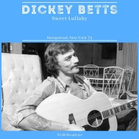 Purchase Dickey Betts - Sweet Lullaby