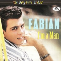 Purchase Fabian - The Drugstore's Rockin' - I'm A Man