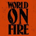 Buy Joe Kelly & The Royal Pharmacy - World On Fire Mp3 Download