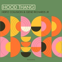 Purchase Hertz Collision - Hood Thang (EP)
