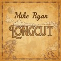 Buy Mike Ryan - Longcut Mp3 Download