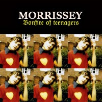 Purchase Morrissey - Bonfire Of Teenagers