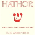 Buy Igor Wakhévitch - Hathor (Vinyl) Mp3 Download