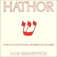 Purchase Igor Wakhévitch - Hathor (Vinyl)