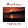 Buy Andrew Hill - Strange Serenade (Vinyl) Mp3 Download