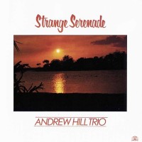 Purchase Andrew Hill - Strange Serenade (Vinyl)
