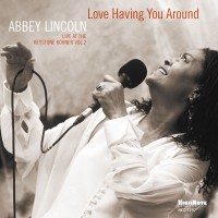 Purchase Abbey Lincoln - Love Having You Around