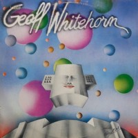 Purchase Geoff Whitehorn - Whitehorn (Vinyl)