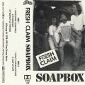 Buy Fresh Claim - Soapbox (Tape) Mp3 Download