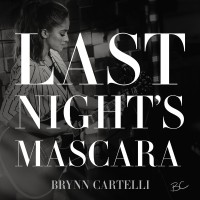 Purchase Brynn CartellI - Last Night's Mascara (CDS)