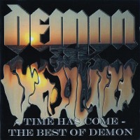 Purchase Demon - Time Has Come: The Best Of Demon CD1