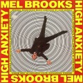 Purchase Mel Brooks - High Anxiety: Mel Brook's Greatest Hits (Vinyl) Mp3 Download