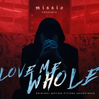 Purchase Missio - Love Me Whole