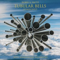 Purchase Robin A. Smith - Tubular Bells Reimagined