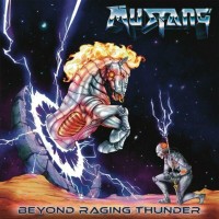 Purchase Mustang - Beyond Raging Thunder
