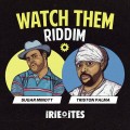 Buy Sugar Minott, Triston Palma & Irie Ites - Watch Dem Riddim Mp3 Download