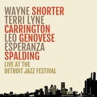 Purchase Wayne Shorter - Live At The Detroit Jazz Festival