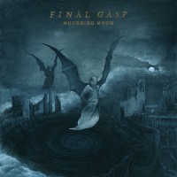 Purchase Final Gasp - Mourning Moon