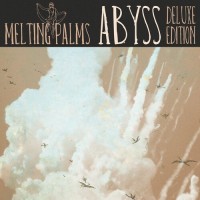 Purchase Melting Palms - Abyss (Deluxe Edition) CD1