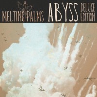 Purchase Melting Palms - Abyss (Deluxe Edition) CD2